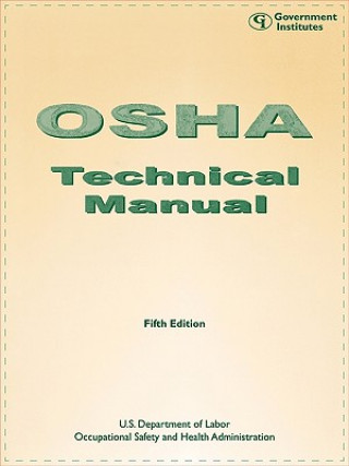 Könyv OSHA Technical Manual Occupational Safety and Health Administration