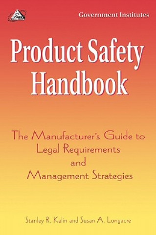 Knjiga Product Safety Handbook Stanley R. Kalin