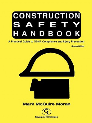 Książka Construction Safety Handbook Mark McGuire Moran