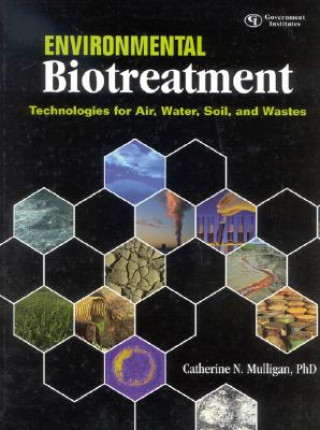 Könyv Environmental Biotreatment Catherine N. Mulligan