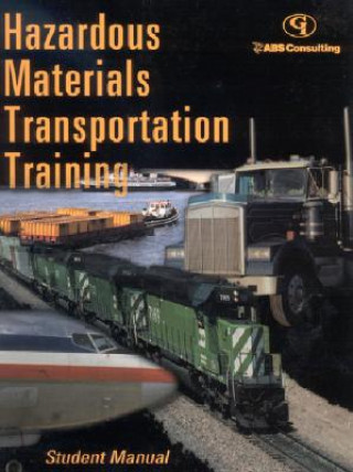 Knjiga Hazardous Materials Transportation Training U.S. Department of Transportation