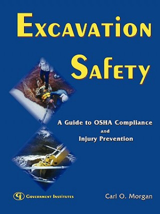 Kniha Excavation Safety Carl O. Morgan
