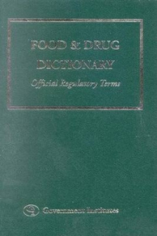 Carte Food and Drug Dictionary Government Institutes Research Group