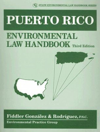 Książka Puerto Rico Environmental Law Handbook Gonzalez Fiddler