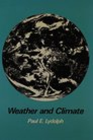 Livre Weather and Climate Paul E. Lydolph