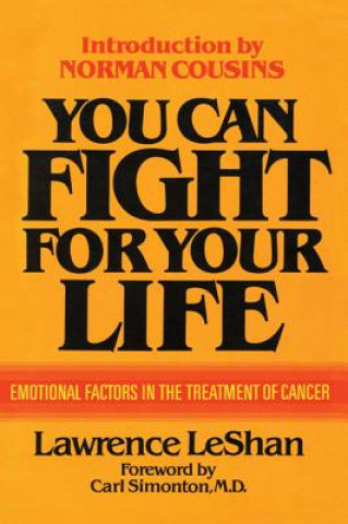 Livre You Can Fight For Your Life Lawrence LeShan