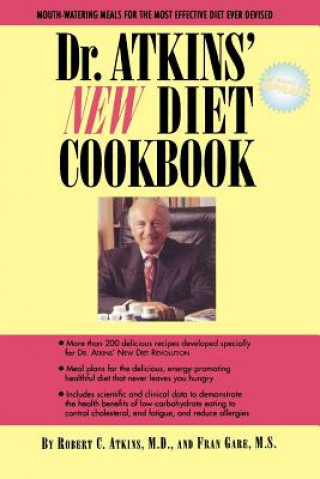 Carte Dr. Atkins' New Diet Cookbook Robert C. Atkins