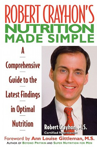Knjiga Robert Crayhon's Nutrition Made Simple Robert Crayhon