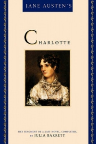 Kniha Jane Austen's Charlotte Julia Barrett