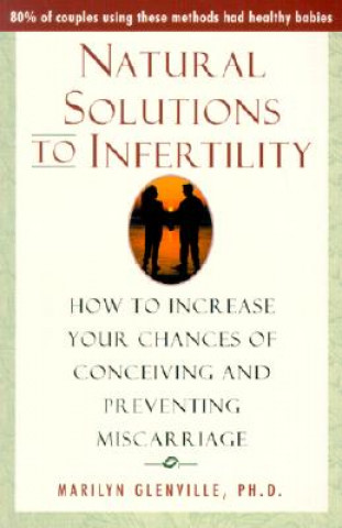 Kniha Natural Solutions to Infertility Marilyn Glenville