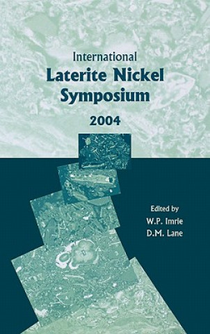 Könyv International Laterite Nickel Symposium 2004 Imrie