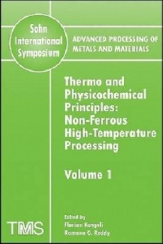 Kniha Advanced Processing of Metals and Materials (Sohn International Symposium) 