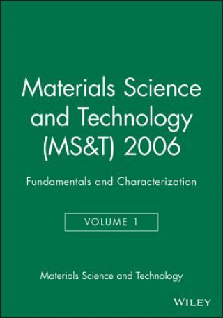 Carte Materials Science and Technology (MS&T) 2006 Materials Science and Technology