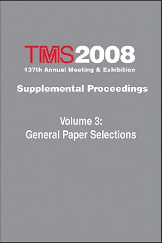 Buch TMS 2008 137th Annual Meeting and Exhibition The Minerals