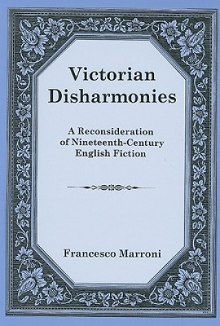 Książka Victorian Disharmonies Francesco Marroni