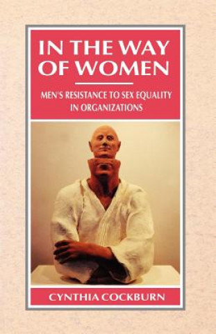 Book In the Way of Women Cynthia Cockburn