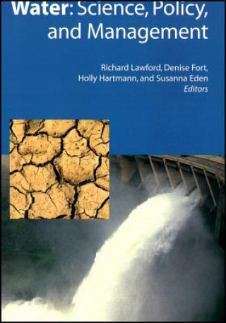 Libro Water - Science, Policy, and Management Richard Lawford