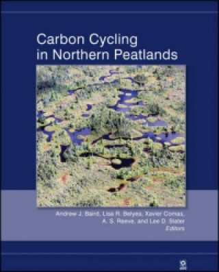 Knjiga Carbon Cycling in Northern Peatlands Andrew J. Baird
