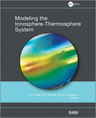 Buch Modeling the Ionosphere-Thermosphere V 201 J. D. Huba