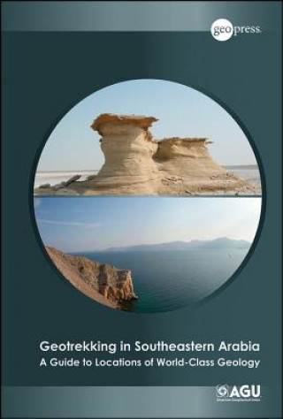 Carte Geotrekking in Southeastern Arabia Benjamin R. Jordan