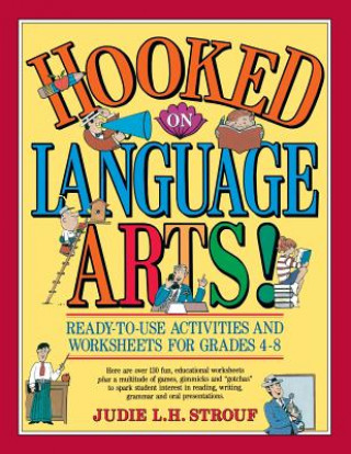 Buch Hooked On Language Arts! Judie L.H. Strouf