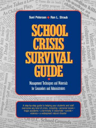 Carte School Crisis Survival Guide Suni Petersen