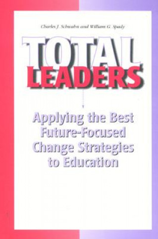 Buch Total Leaders Chuck J. Schwahn