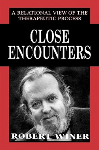 Kniha Close Encounters Charles E. Schaefer