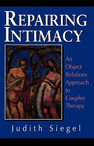 Book Repairing Intimacy Judith Siegel