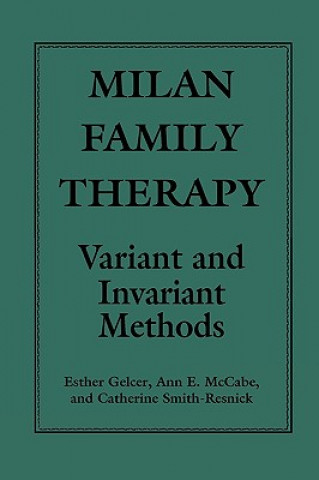 Книга Milan Family Therapy Catherine Smith-Resnick