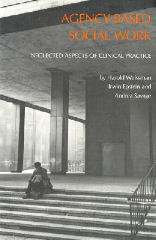 Buch Agency Based Social Work Harold H. Weissman