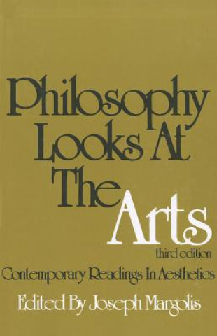 Kniha Philosophy Looks at the Arts Joseph Margolis