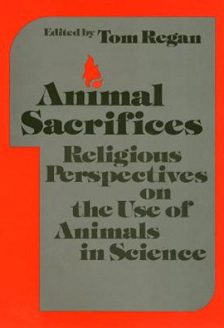 Kniha Animal Sacrifices Tom Regan