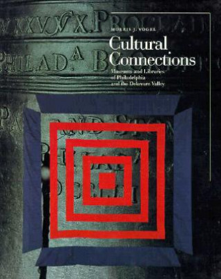 Carte Cultural Connections Morris J. Vogel