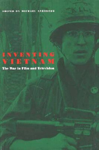Carte Inventing Vietnam Michael A. Anderegg
