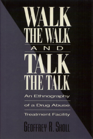 Kniha Walk the Walk and Talk the Talk Geoffrey R Skoll