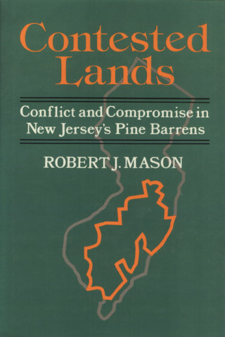 Knjiga Contested Lands Robert J Mason