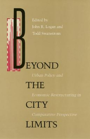 Knjiga Beyond the City Limits John Logan