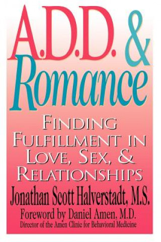 Kniha A.D.D. & Romance Jonathan Scott Halverstadt