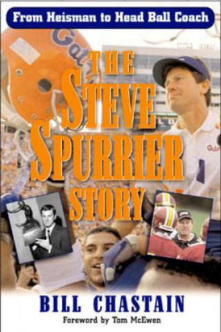 Carte Steve Spurrier Story Bill Chastain