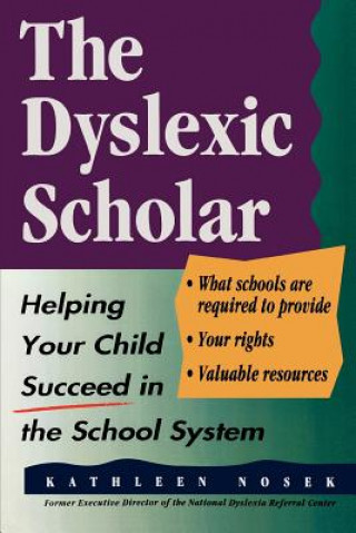 Könyv Dyslexic Scholar Kathleen Nosek