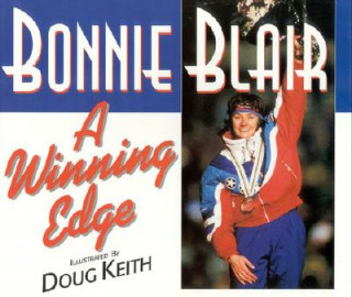 Könyv Winning Edge Bonnie Blair