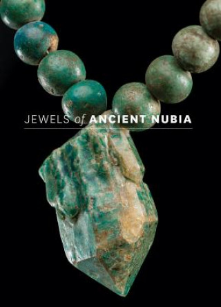 Kniha Jewels of Ancient Nubia Denise M. Doxey