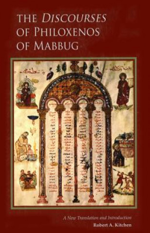 Book Discourses of Philoxenos of Mabbug Philoxenos