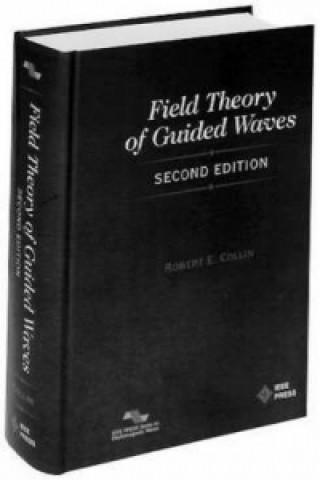 Книга Field Theory of Guided Waves 2e Robert E. Collin