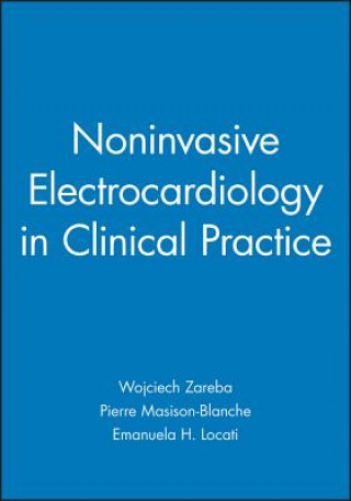 Buch Noninvasive Electrocardiology in Clinical Practice Wojciech Zareba