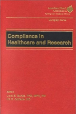 Книга Compliance in Healthcare and Research Lora Burke