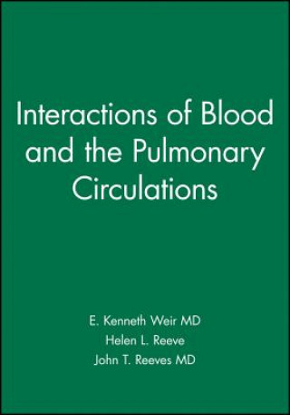 Carte Interactions of Blood and the Pulmonary Circulation Weir