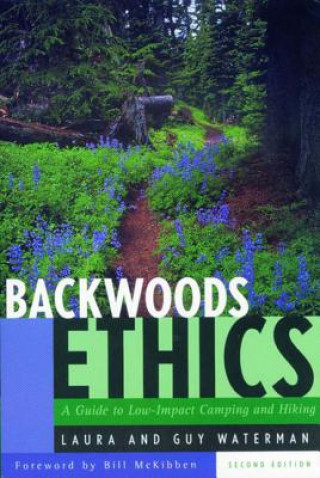 Kniha Backwoods Ethics Laura Waterman