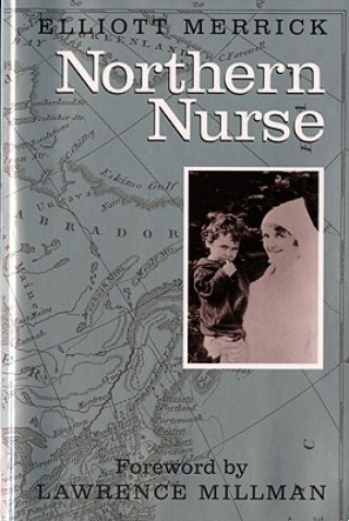 Książka Northern Nurse Elliott Merrick